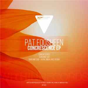 Pat Foosheen - Concrescence FLAC