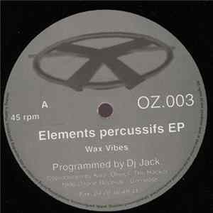 DJ Jack - Elements Percussifs EP FLAC