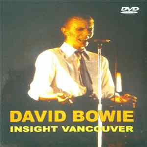 David Bowie - Insight Vancouver FLAC