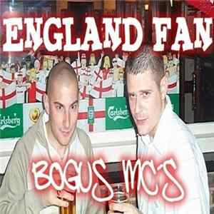 Bogus MC's - England Fan FLAC