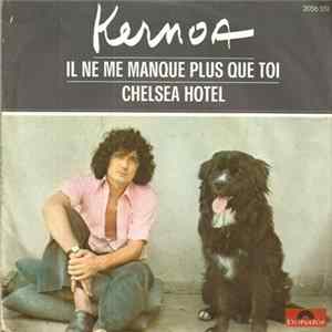 Kernoa - Il Ne Me Manque Que Toi FLAC