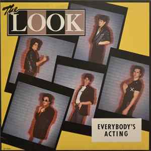 The Look - Everybody's Acting FLAC