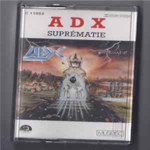 ADX - Suprematie FLAC