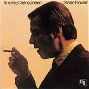 Antonio Carlos Jobim - Stone Flower FLAC