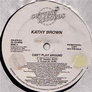 Kathy Brown - Can't Play Around FLAC