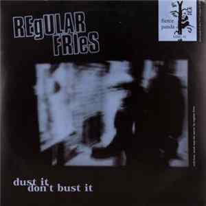 Regular Fries / Campag Velocet - Dust It, Don't Bust It / Drencrom (Velocet Synthemesc) FLAC