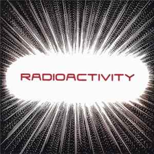 Radioactivity - Back To Me FLAC