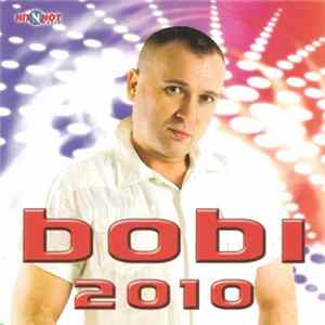 Bobi - 2010 FLAC