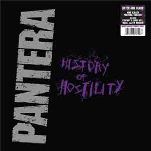 Pantera - History Of Hostility FLAC