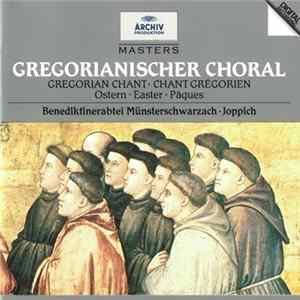 Benediktinerabtei Münsterschwarzach, Godehard Joppich - Gregorianischer Choral: Ostern FLAC