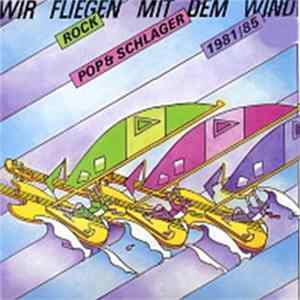 Various - Wir Fliegen Mit Dem Wind - Schlager, Rock & Pop FLAC