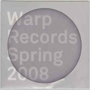 Various - Warp Records Spring 2008 FLAC