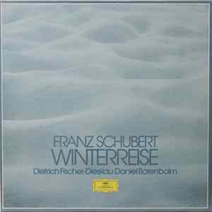 Franz Schubert, Dietrich Fischer-Dieskau / Daniel Barenboim - Franz Schubert: Winterreise FLAC