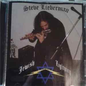 Steve Lieberman - Jewish Lightning FLAC