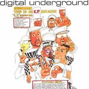 Digital Underground - This Is An EP Release FLAC