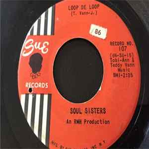 Soul Sisters - Loop De Loop FLAC