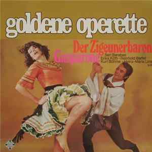 Sari Barabas • Erika Köth • Reinhold Bartel • Kurt Böhme • Heinz-Maria Lins - Der Zigeunerbaron / Gasparone FLAC