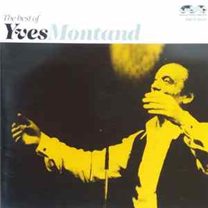 Yves Montand - The Best Of Yves Montand FLAC
