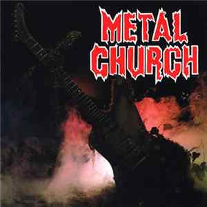 Metal Church - Metal Church FLAC