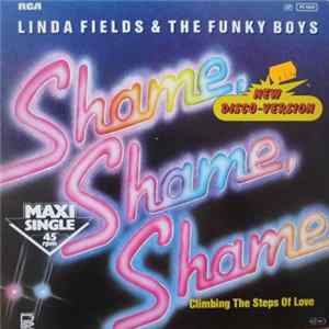 Linda Fields & The Funky Boys - Shame, Shame, Shame FLAC