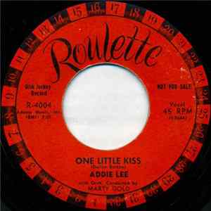 Addie Lee With Orch. Conducted By Marty Gold - One Little Kiss / Cumba Tamba Nika FLAC