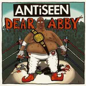 Antiseen - Dear Abby FLAC