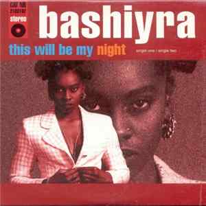 Bashiyra - This Will Be My Night FLAC