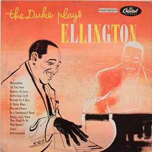 Duke Ellington - The Duke Plays Ellington FLAC