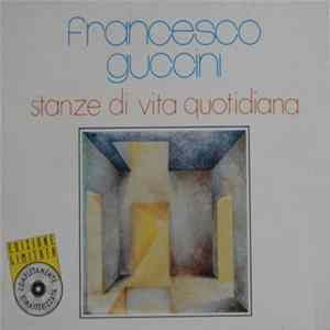 Francesco Guccini - Stanze Di Vita Quotidiana FLAC