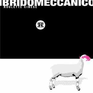 Roulette Cinese - Ibridomeccanico FLAC