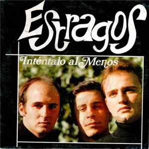 Estragos - Intentalo Al Menos FLAC
