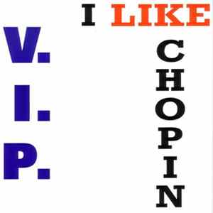 V.I.P. - I Like Chopin FLAC