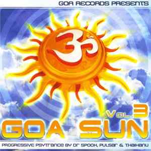 Dr. Spook, Pulsar & Thaihanu - Goa Sun Vol.3 FLAC