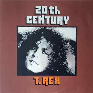 T. Rex - 20th Century FLAC
