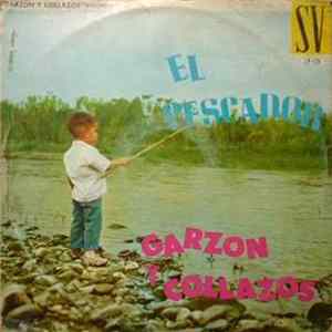 Garzon Y Collazos - El Pescador FLAC