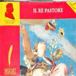 Wolfgang Amadeus Mozart - Il Rè Pastore FLAC