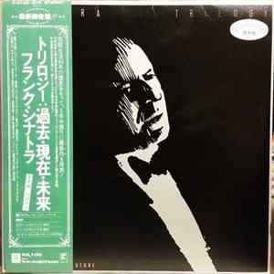 Frank Sinatra - Trilogy: Past, Present & Future FLAC