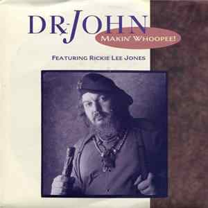Dr. John - Makin' Whoopee! FLAC