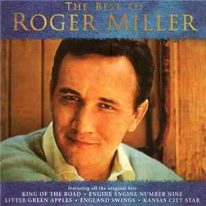 Roger Miller - The Best Of Roger MIller FLAC