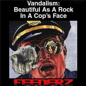 Feederz - Vandalism: Beautiful As A Rock In A Cop's Face FLAC