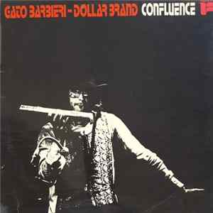 Gato Barbieri - Dollar Brand - Confluence FLAC