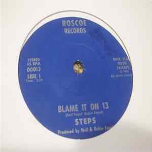 Steps - Blame It On 13 / Almost Feel The Rain FLAC