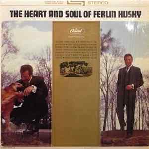 Ferlin Husky - The Heart And Soul Of Ferlin Husky FLAC