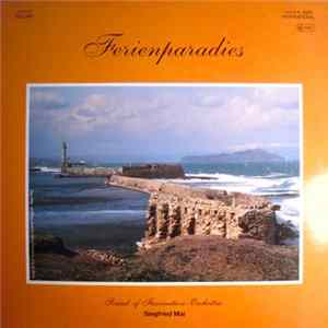 Sound Of Fascination-Orchestra Siegfried Mai - Ferienparadies FLAC