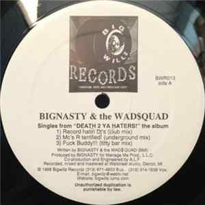 BigNasty & The Wad$quad - Record Hatin DJ's FLAC