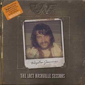Waylon Jennings - The Lost Nashville Sessions FLAC