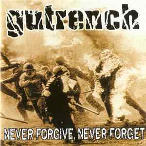 Gutrench - Never Forgive, Never Forget FLAC