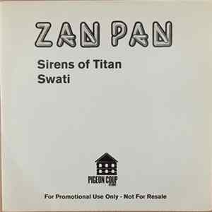 Zan Pan - Sirens Of Titan / Swati FLAC