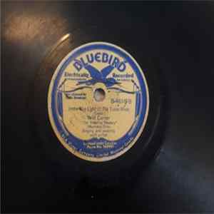 Wilf Carter "The Yodeling Cowboy" - Rose Of My Heart / Under The Light Of The Texas Moon FLAC