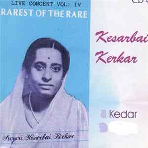 Kesarbai Kerkar - Rarest Of The Rare - Vol. 4 FLAC